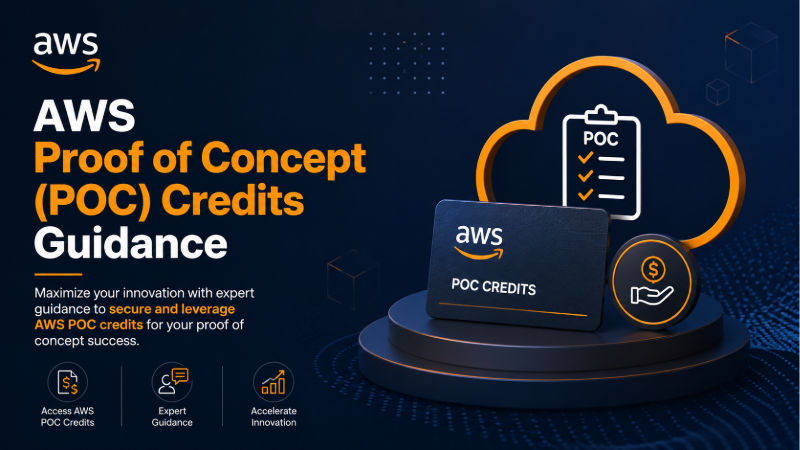 AWS Proof of Concept POC Credits Guidance